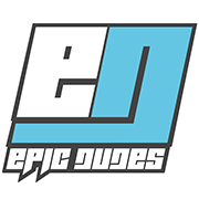 EPIC DUDES